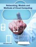 Networking Models And Methods Of Cloud Computing Hardcover