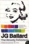 Atrocity Exhibition: Annotated Edition Paperback Annotated Edition