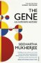 The Gene - An Intimate History   Paperback