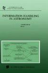 Information Handling in Astronomy