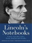 Lincoln& 39 S Notebooks - Letters Speeches Journals And Poems Paperback