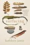 Surfacing   Hardcover