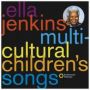 Multicultural Children&  39 S Songs   Cd