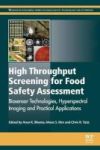 High Throughput Screening For Food Safety Assessment - Biosensor Technologies Hyperspectral Imaging And Practical Applications P
