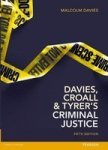 Davies Croall & Tyrer's Criminal Justice