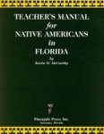 Teachers& 39 Manual For Native Americans In Florida Paperback Teacher& 39 S Manua