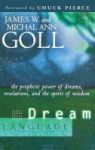 Dream Language - The Prophetic Power Of Dreams Revelations And The Spirit Of Wisdom Hardcover