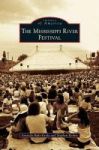 Mississippi River Festival Hardcover