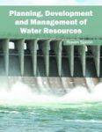 Planning Development And Management Of Water Resources Hardcover
