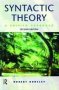 Syntactic Theory - A Unified Approach   Paperback 2ND Edition