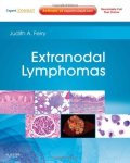 Extranodal Lymphomas: Expert Consult - Online And Print 1E