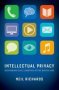 Intellectual Privacy - Rethinking Civil Liberties In The Digital Age   Hardcover