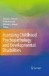 Assessing Childhood Psychopathology and Developmental Disabilities