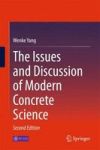 The Issues And Discussion Of Modern Concrete Science Hardcover 2ND Ed. 2015