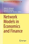 Network Models In Economics And Finance Springer Optimization And Its Applications