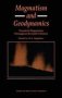 Magmatism And Geodynamics - Terrestrail Magmatism Throughout The Earth&  39 S History   Hardcover
