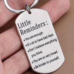 1PC Little Reminders Inspirational Keychain For Women Stainless Steel Birthday Christmas Gifts For Son Daughter Best Friend