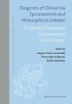 Diogenes Of Oinoanda diogene D& 39 Oenoanda - Epicureanism And Philosophical Debates epicurisme Et Controverses English French