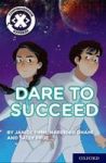Project X Comprehension Express: Stage 3: Dare To Succeed Pack Of 15 Paperback