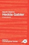 Henrik Ibsen& 39 S Hedda Gabler - A Routledge Study Guide And Sourcebook Paperback