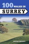 100 Walks In Surrey Paperback