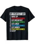 Tees For Men Funny 'my Perfect Day' Print T Shirt Casual Short Sleeve Tshirt For Summer Spring Fall Tops As Gifts For People Who