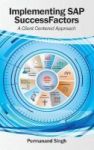 Implementing Sap Successfactors - A Client Centered Approach Hardcover