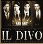 An Evening With Il Divo - Live In Barcelona Cd
