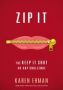 Zip It - The Keep It Shut 40-DAY Challenge   Paperback