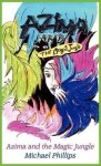 Azima And The Magic Jungle