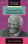 They Fought For Freedom: Desmond Tutu