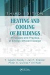 Heating And Cooling Of Buildings - Principles And Practice Of Energy Efficient Design Hardcover 3rd Revised Edition