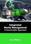 Integrated Waste Management: A Sustainable Approach Hardcover