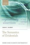 The Semantics Of Evidentials Hardcover