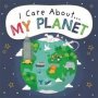 I Care About: My Planet   Paperback