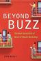 Beyond Buzz - The Next Generation Of Word-of-mouth Marketing   Paperback Special Ed.