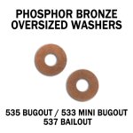 Phosphor Bronze Washers Bugout 535 MINI Bugout 533 537 Bailout