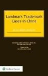 Landmark Trademark Cases In China Hardcover