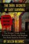 The Dark Secrets Of Shtf Survival - The Brutal Truth About Violence Death & Mayhem You Must Know To Survive   Paperback