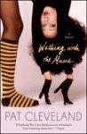 Walking With The Muses: A Memoir