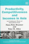 Productivity Competitiveness And Incomes In Asia: An Evolutionary Theory Of International Trade New Horizons In Institutional