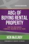 Abcs Of Buying Rental Property - How You Can Achieve Financial Freedom In Five Years   Paperback