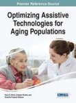 Optimizing Assistive Technologies For Aging Populations Hardcover