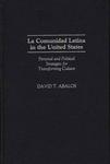 La Comunidad Latina in the United States