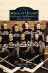 Wildcat Hockey - Ice Hockey At The University Of New Hampshire Hardcover