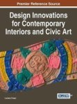Design Innovations For Contemporary Interiors And Civic Art Hardcover