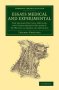 Essays Medical And Experimental - The Second Edition Revised And Considerably Enlarged. To Which Is Added An Appendix   Paperback Revised
