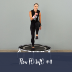 Flow Fomo Workout 11