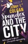 Spandex And The City Paperback