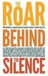 The Roar Behind The Silence: Why Kindness Compassion And Respect Matter In Maternity Care
